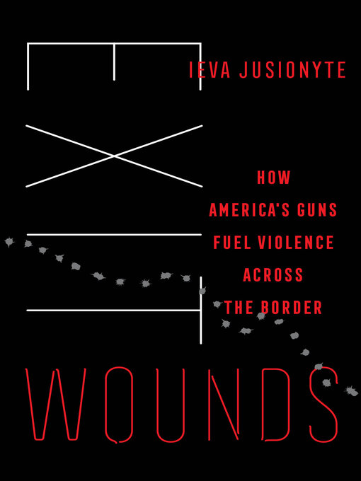 Title details for Exit Wounds by Ieva Jusionyte - Available